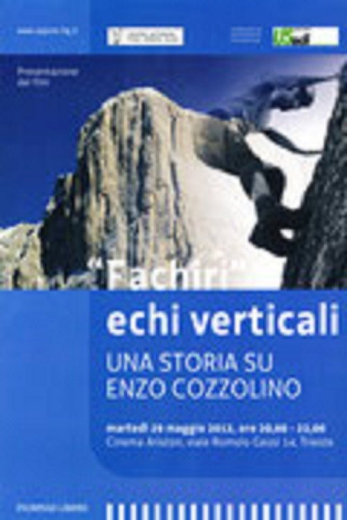 Fachiri Echi Verticali - Una Storia su Enzo Cozzolino (2011) movie poster