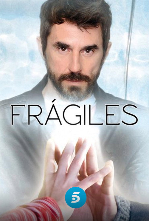 Frágiles (2012) TV show poster
