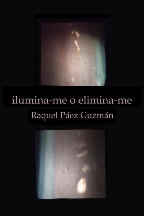 Ilumina-me o elimina-me (2023) movie poster