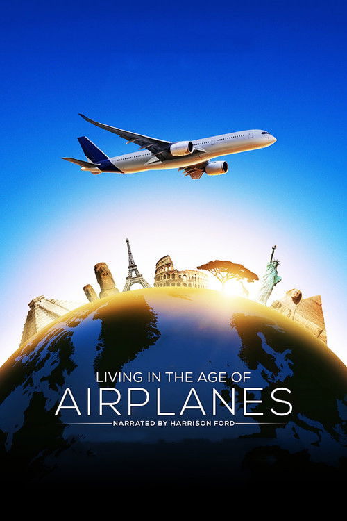 Living in the Age of Airplanes (2015) movie poster