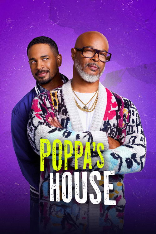 Poppa's House (2024) TV show poster
