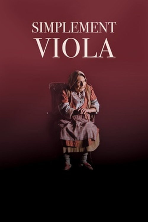Simplement Viola: Pour l’amour de la Sagouine (2016) movie poster