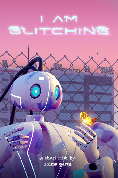 I AM GLITCHING (2025) movie poster
