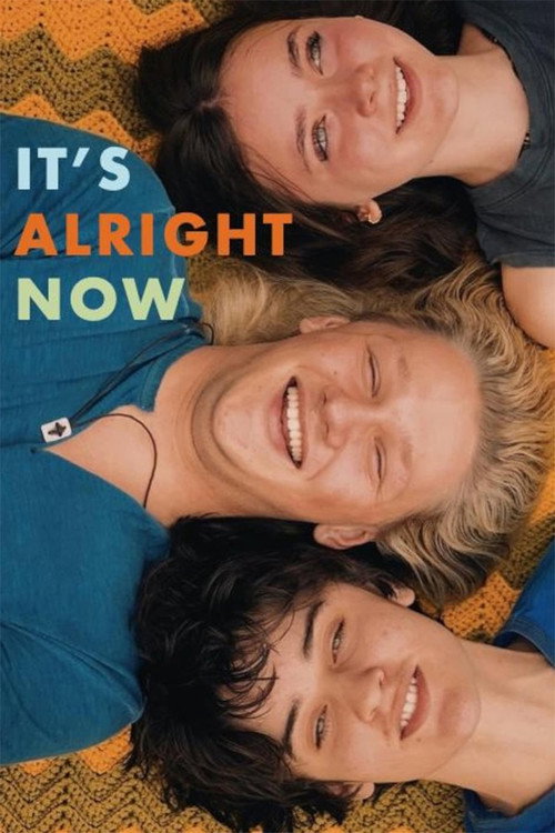 It's Alright Now (2023) movie poster