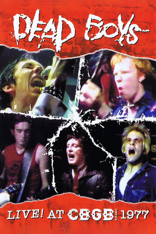 Dead Boys: Live at CBGB's 1977 (2004) movie poster
