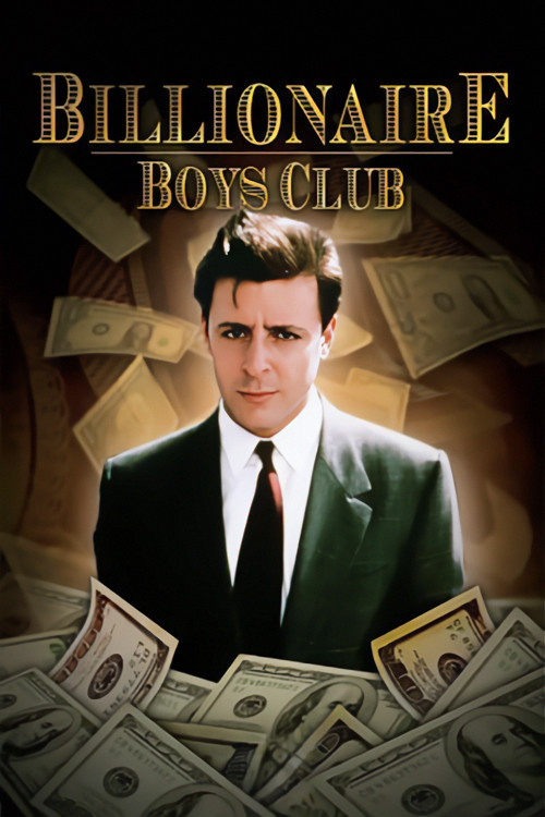 Billionaire Boys Club (1987) movie poster