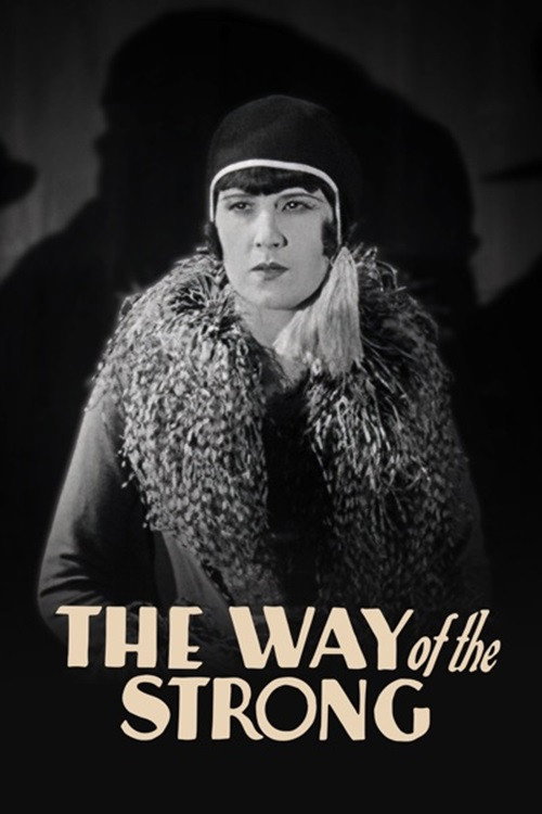 The Way of the Strong (1928) movie poster