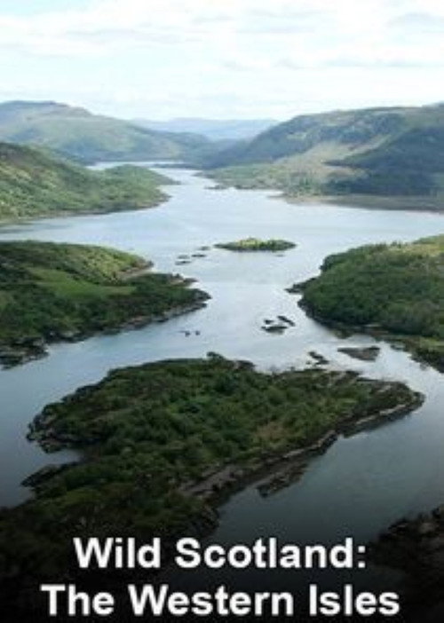 Wild Scotland: The Western Isles (2013) TV show poster