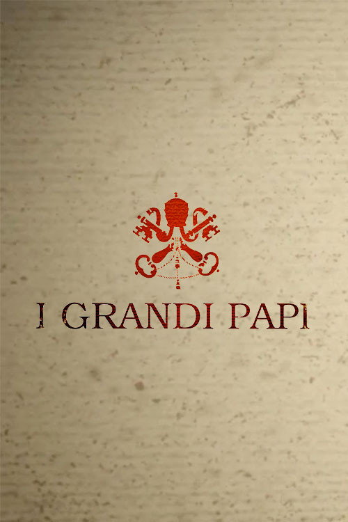 The Great Popes (2018) TV show poster
