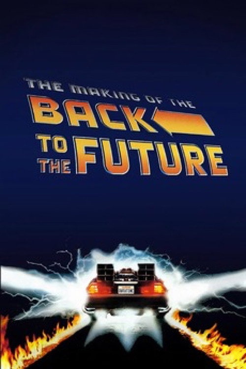 The Making of Back to the Future III (1990) movie poster