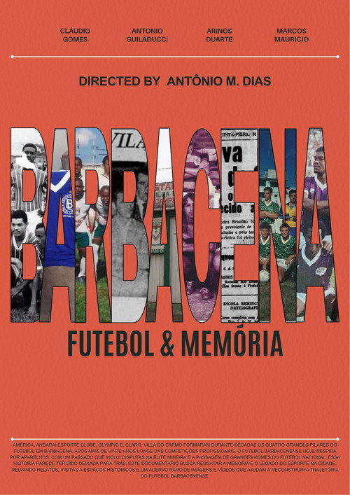 BARBACENA: FUTEBOL & MEMÓRIA (2025) movie poster