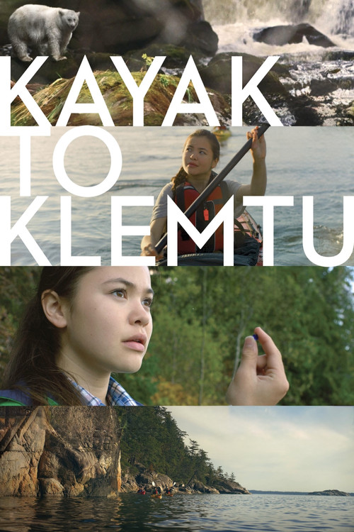 Kayak to Klemtu (2018) movie poster