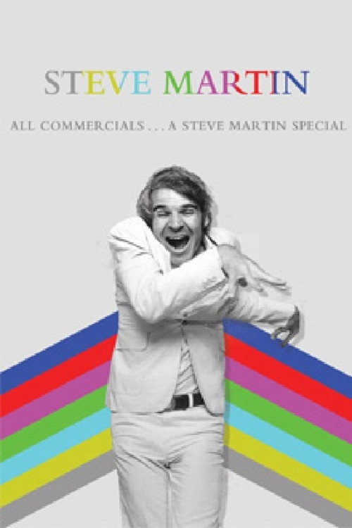 All Commercials... A Steve Martin Special (1980) movie poster
