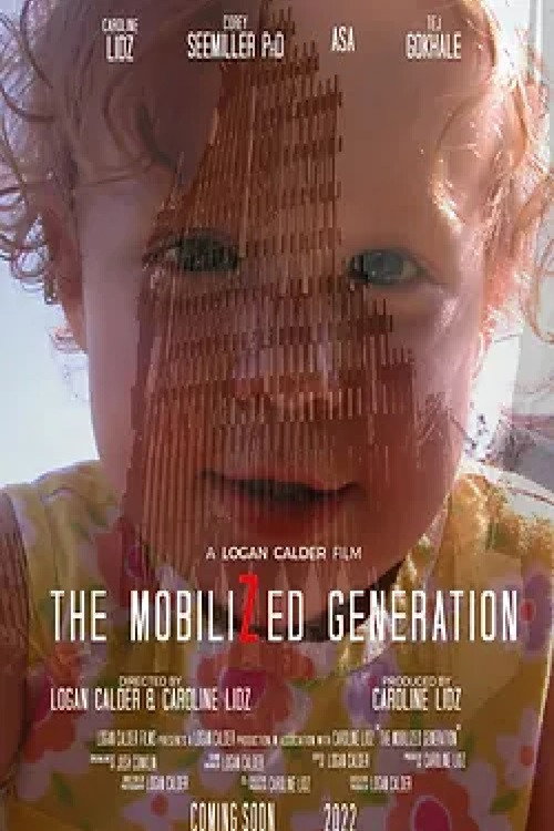 The Mobilized Generation (2021) movie poster