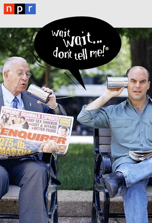 Wait Wait... Don't Tell Me! (2011) TV show poster
