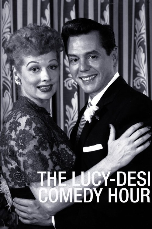 The Lucy–Desi Comedy Hour (1957) TV show poster