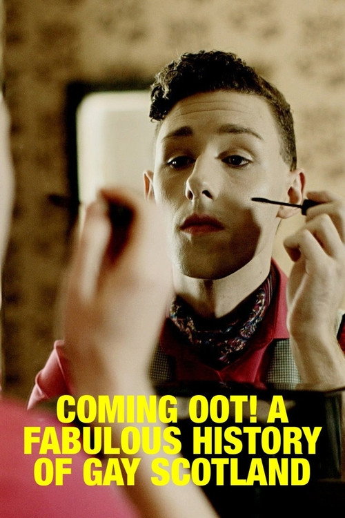 Coming Oot! A Fabulous History of Gay Scotland (2015) movie poster