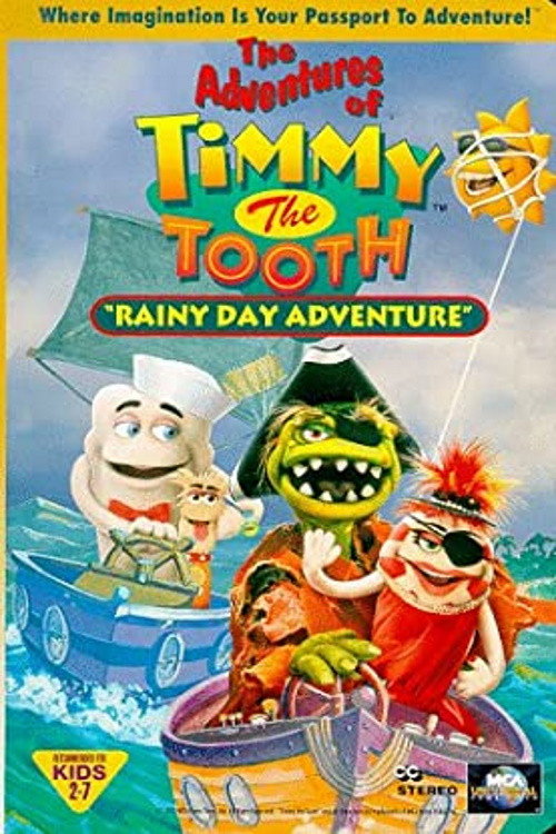 The Adventures of Timmy the Tooth: Rainy Day Adventure (1995) movie poster