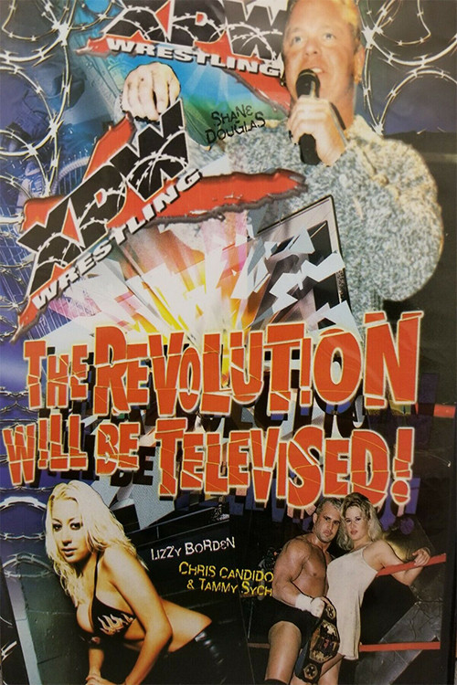 XPW: The Revolution Will Be Televised! (2001) movie poster