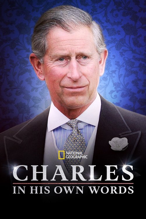 Charles: In His Own Words (2023) movie poster