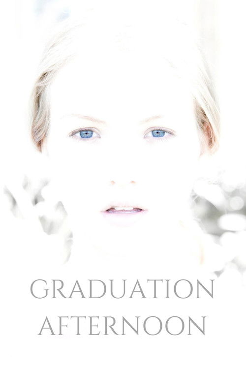 Graduation Afternoon (2014) movie poster