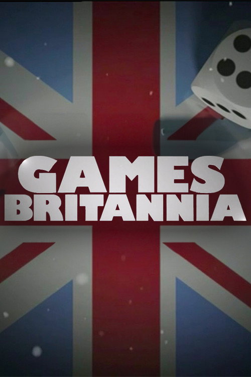 Games Britannia (2009) TV show poster