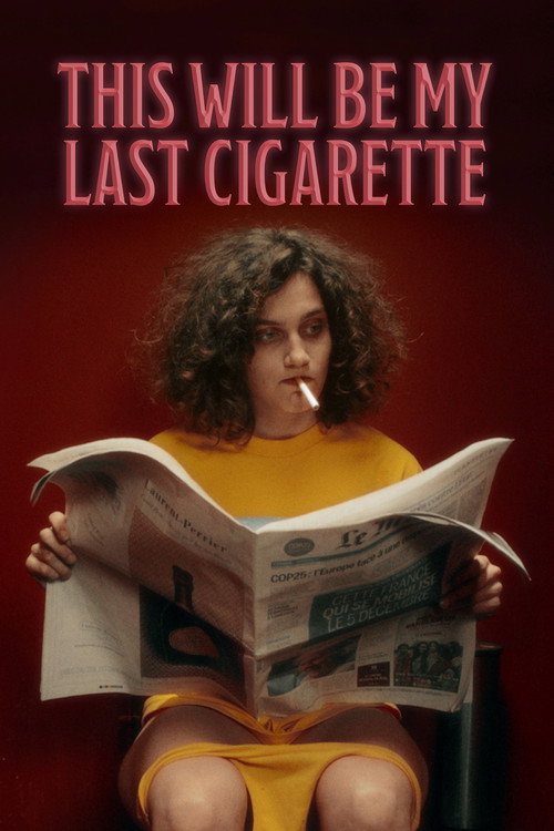 This Will Be my Last Cigarette (2021) movie poster