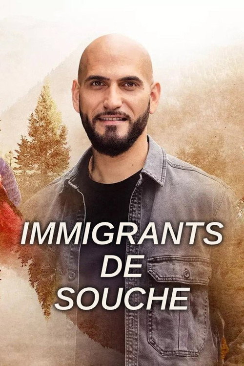 Immigrants de souche (2022) TV show poster