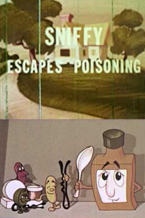 Sniffy Escapes Poisoning (1967) movie poster