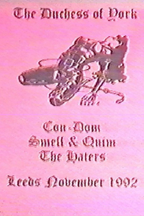 Con-Dom / Smell & Quim / The Haters: The Duchess of York (1993) movie poster