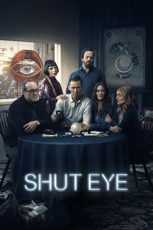 Shut Eye (2016) TV show poster