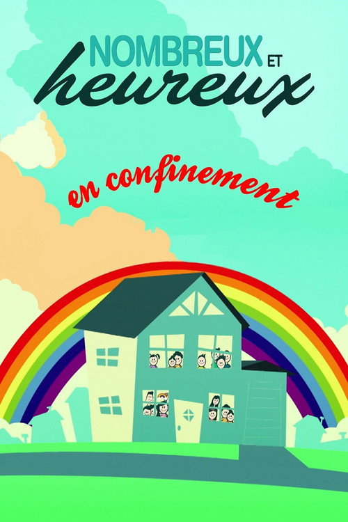 Nombreux et heureux en confinement (2020) TV show poster