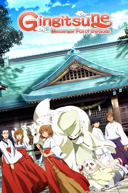Gingitsune: Messenger Fox of the Gods (2013) TV show poster
