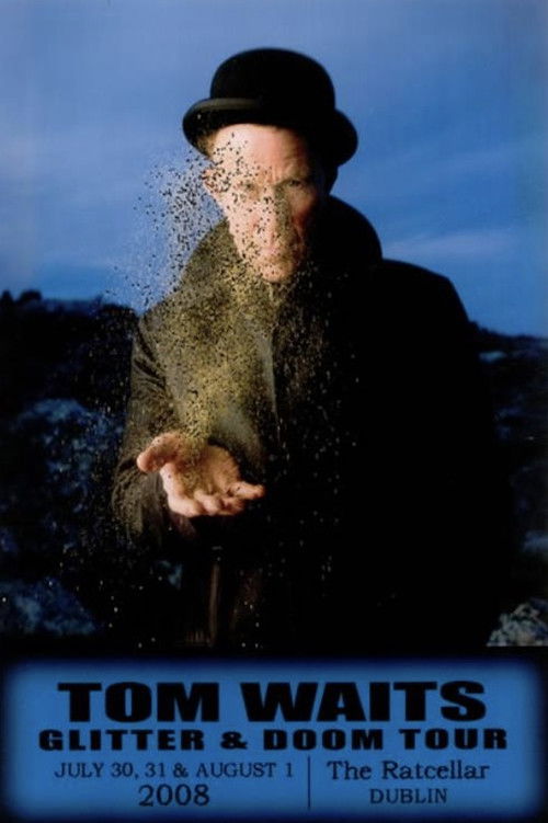 Tom Waits: Glitter and Doom Concert Experience (2024) movie poster