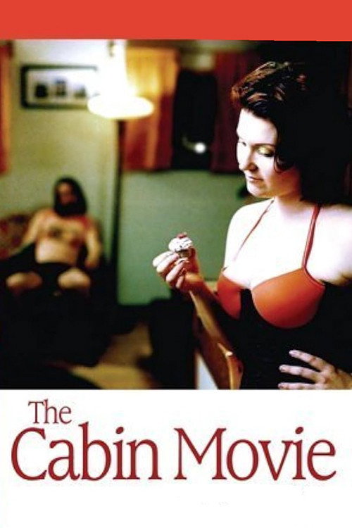 The Cabin Movie (2005) movie poster