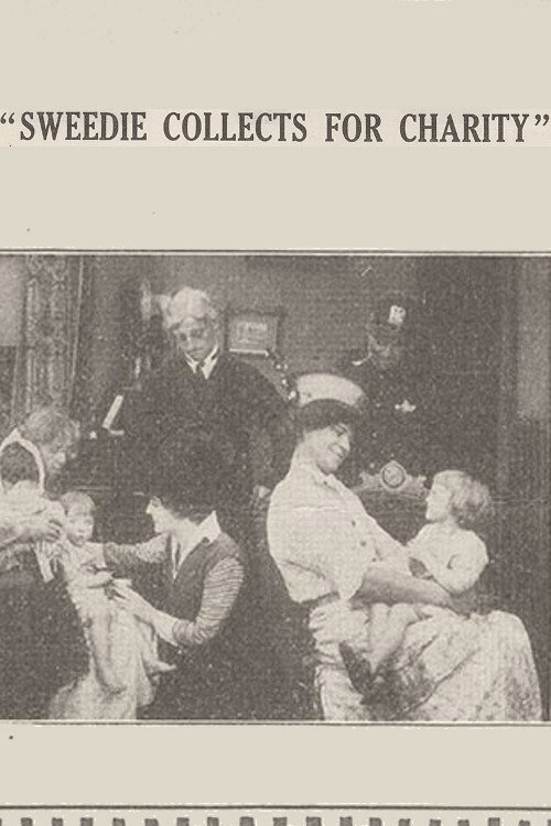 Sweedie Collects for Charity (1914) movie poster