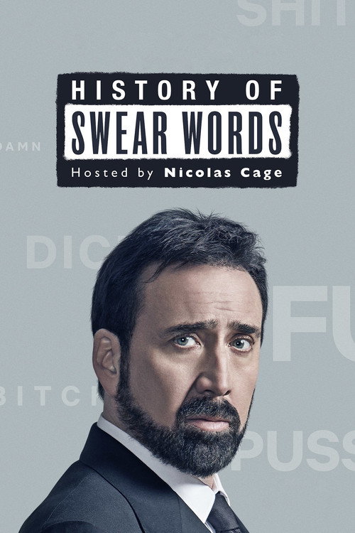 History of Swear Words (2021) TV show poster