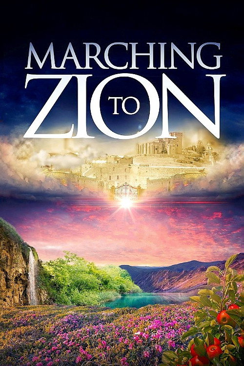 Marching to Zion (2015) movie poster