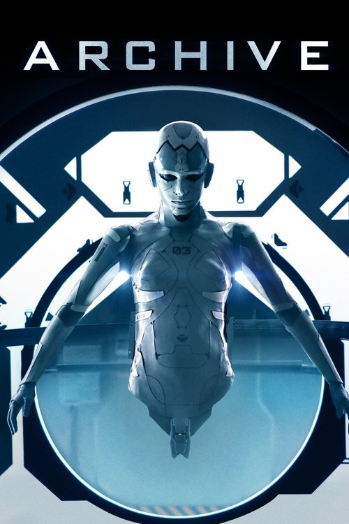 Archive (2020) movie poster