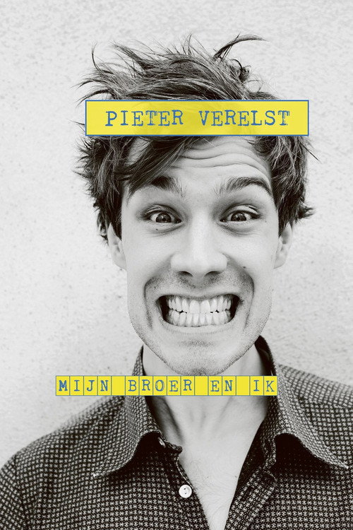 Pieter Verelst: Mijn Broer en Ik (2019) movie poster
