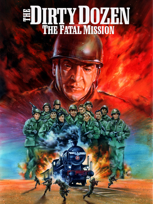 The Dirty Dozen: The Fatal Mission (1988) movie poster