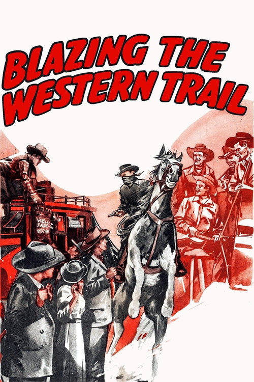 Blazing the Western Trail (1945) movie poster