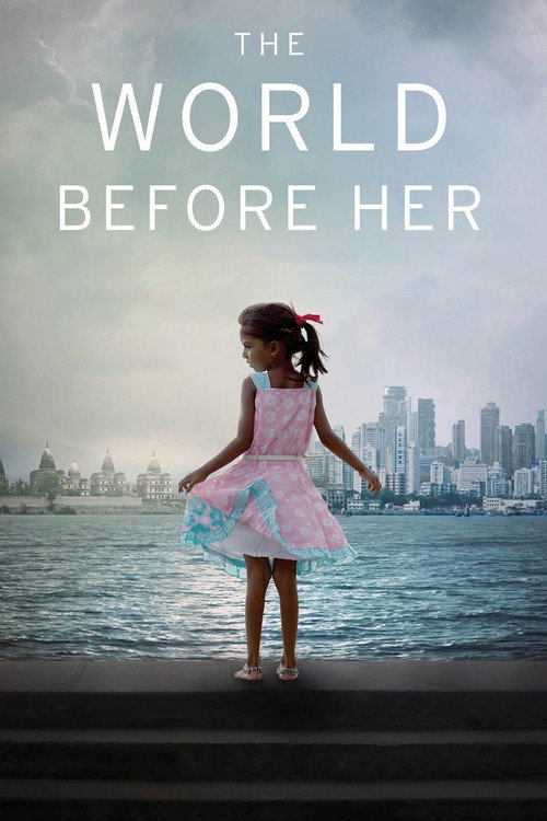 The World Before Her (2012) movie poster