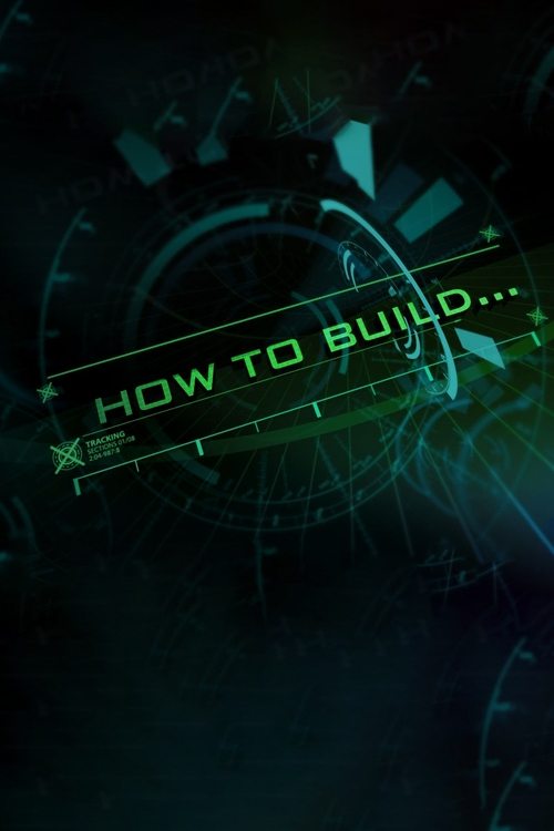 How to Build (2010) TV show poster