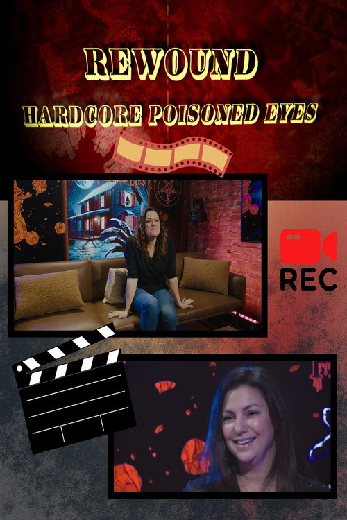 Rewound: Hardcore Poisoned Eyes (2025) movie poster