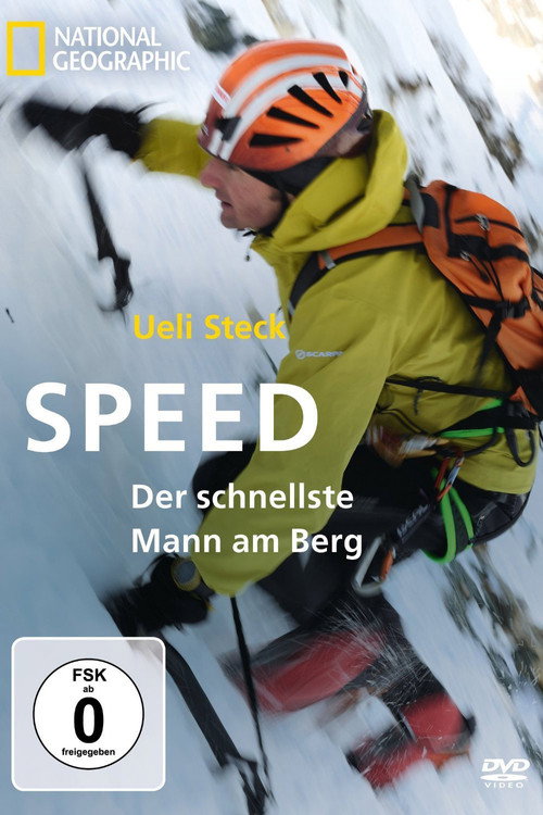 Ueli Steck - Speed, Der schnellste Mann am Berg (2011) movie poster