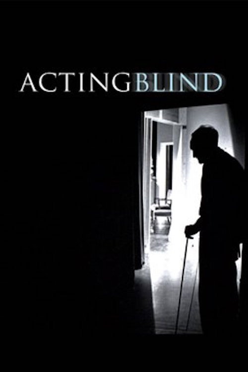 Acting Blind (2006) movie poster