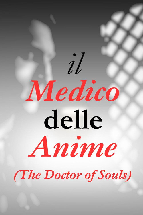Il Medico delle Anime (2025) movie poster