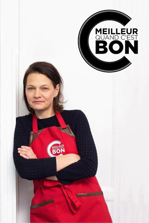 C'est meilleur quand c'est bon (2017) TV show poster