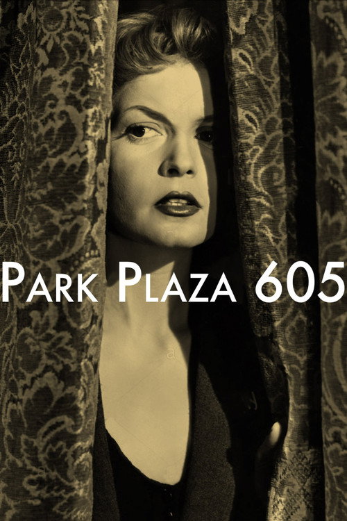 Park Plaza 605 (1953) movie poster
